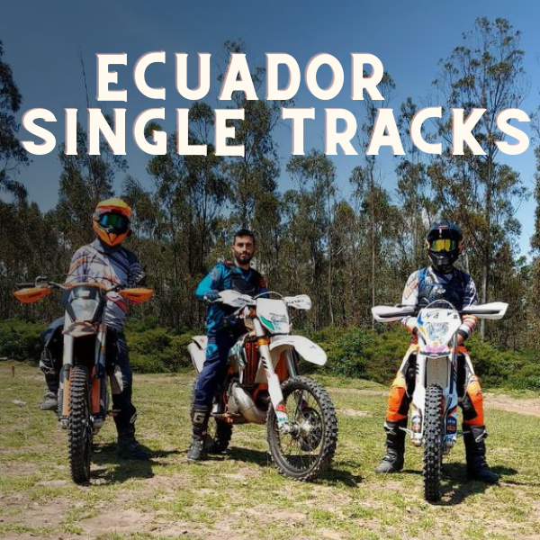 Ecuador Single Tracks